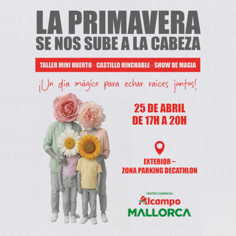 Evento: Planes con niños en Mallorca: Fiesta de Primavera en CC Alcampo Mallorca